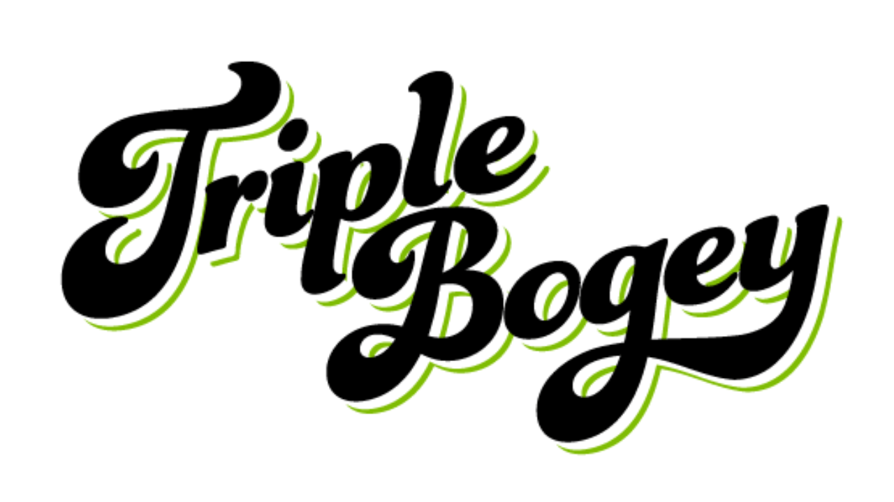 TRIPLE BOGEY